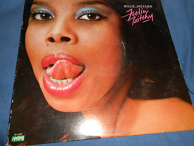 Millie Jackson Feelin Bitchy Millie Jackson Feelin Bitchy