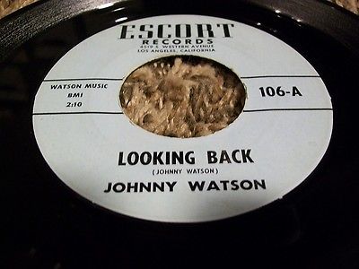 Rare-northern-soul-45-johnny-watson-looking-back-escort-label_9604548